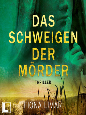 cover image of Das Schweigen der Mörder--Schleswig-Holstein-Krimi, Band 1 (ungekürzt)